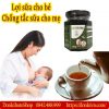 Lợi sữa chống tắc sữa với cao chè vằng Litic