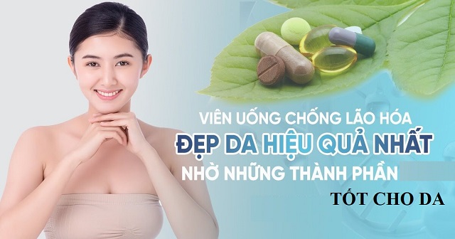 Xem xét thành phần sản xuất viên uống chống lão hóa da